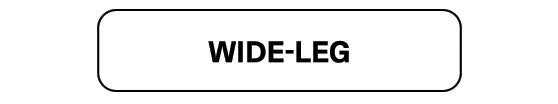 Button labeled 'WIDE-LEG' on a white background