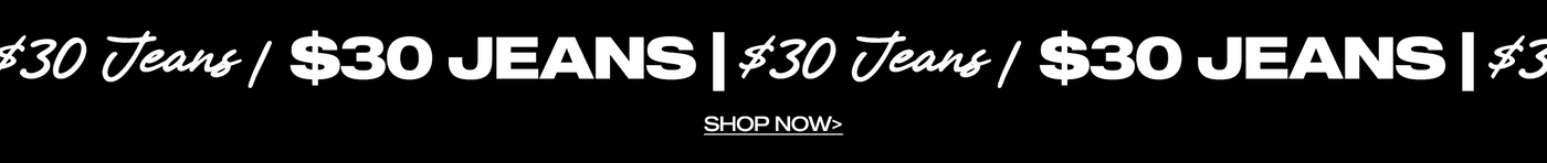 Promotional banner for $30 jeans with 'Shop Now' button on a black background