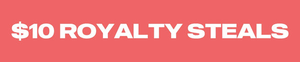 Text ' $10 ROYALTY STEALS' on a red background